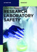 Research Laboratory Safety by Daniel Reid Kuespert