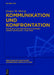 Kommunikation und Konfrontation by Gregor Metzig