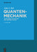 Quantenmechanik by John S. Bell, Alain Aspect