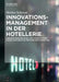 Innovationsmanagement in der Hotellerie by Markus Schreyer