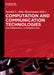 Computation and Communication Technologies by Senthil T. Kumar, Bala Mathivanan
