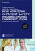 New Horizons in Patient Safety: Understanding Communication: Case Studies for Physicians by Annegret Hannawa