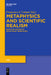 Metaphysics and Scientific Realism: Essays in Honour of David Malet Armstrong by Francesco Federico Calemi