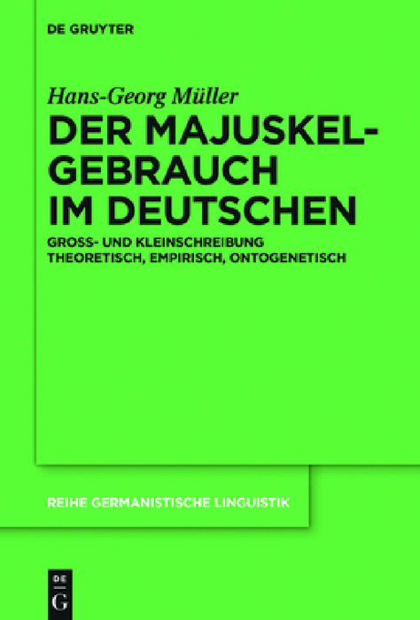 Der Majuskelgebrauch im Deutschen by Hans-Georg Müller