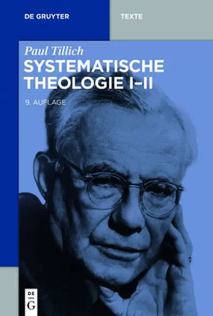Systematische Theologie I-II by Paul Tillich