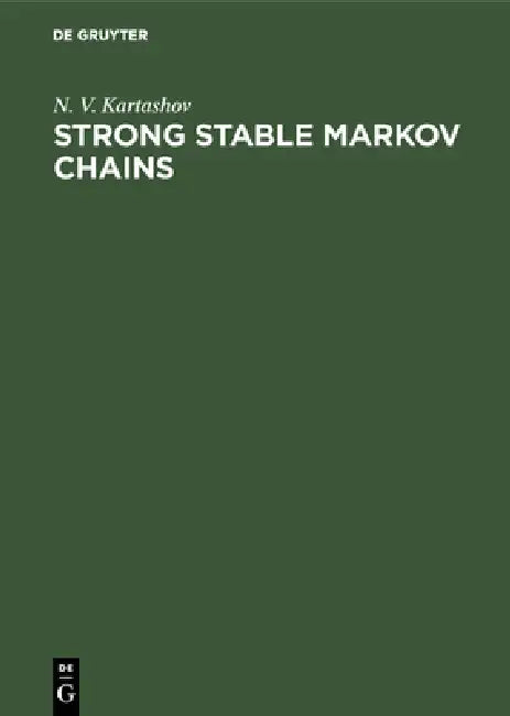 Strong Stable Markov Chains by N. V. Kartashov