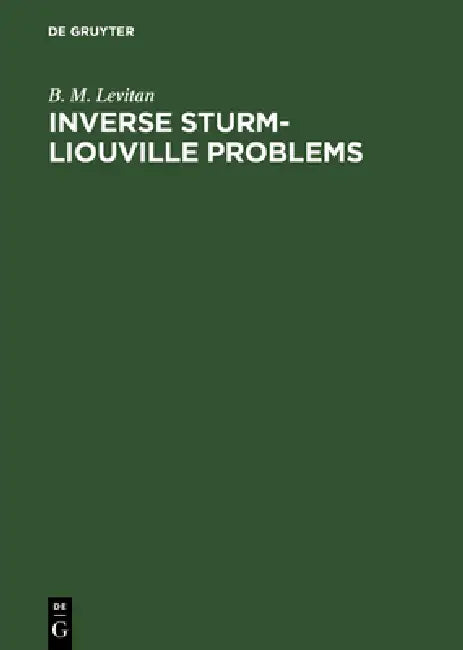 Inverse Sturm-Liouville Problems by B. M. Levitan