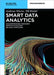 Smart Data Analytics: Mit Hilfe Von Big Data Zusammenhange Erkennen Und Potentiale Nutzen by Andreas Wierse