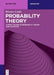 Probability Theory: A First Course in Probability Theory and Statistics by Werner Linde