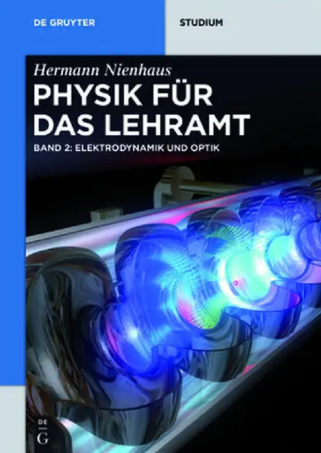 Elektrodynamik Und Optik by Hermann Nienhaus