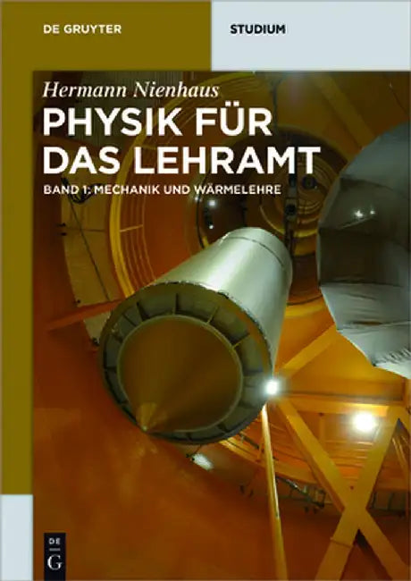 Mechanik Und Warmelehre by Hermann Nienhaus