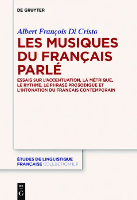 Les musiques du français parlé by Albert Di Cristo