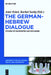 The German-Hebrew Dialogue: Studies of Encounter and Exchange by Amir Eshel, Rachel Seelig