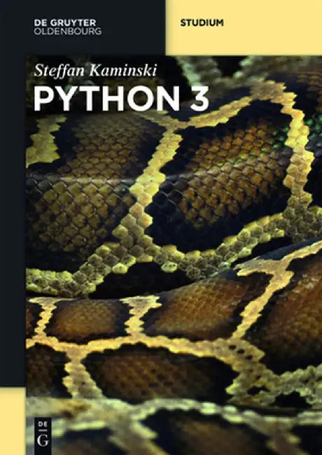 Python 3 by Steffan Kaminski