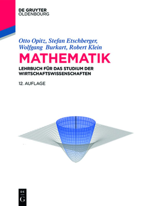 Mathematik: Lehrbuch Fur Das Studium Der Wirtschaftswissenschaften by Otto Opitz
