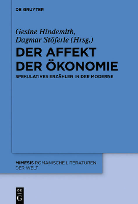 Der Affekt der Ökonomie by Gesine Hindemith, Dagmar Stöferle