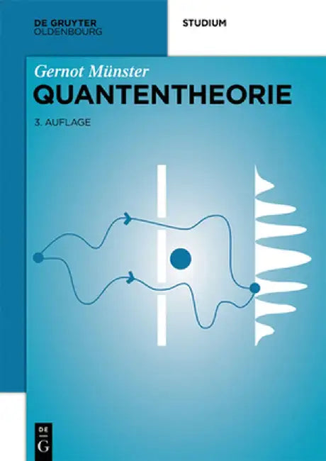 Quantentheorie by Gernot Munster