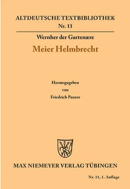 Meier Helmbrecht by Friedrich Wernher Der Gartenre Panzer
