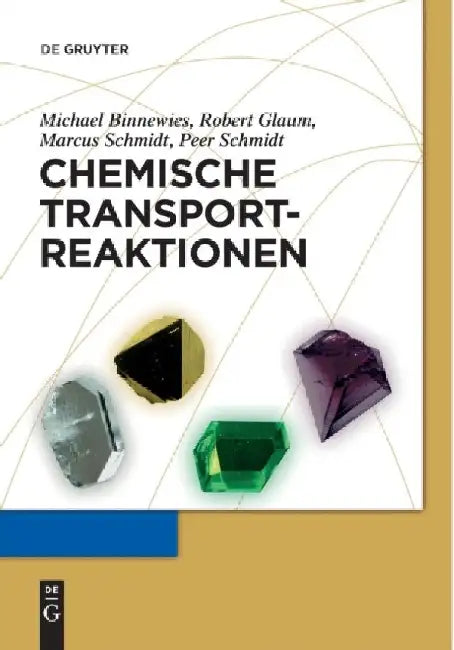 Chemische Transportreaktionen by Michael Binnewies