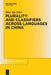 Plurality and Classifiers Across Languages in China by Dan Xu