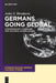 Germans Going Global: Contemporary Literature and Cultural Globalization by Anke S. Biendarra