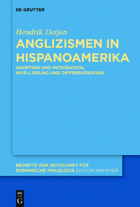 Anglizismen in Hispanoamerika by Hendrik Detjen