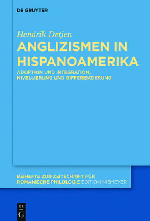 Anglizismen in Hispanoamerika by Hendrik Detjen