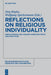 Reflections on Religious Individuality: Greco-Roman and Judaeo-Christian Texts and Practices by Jorg Rupke