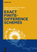 Exact Finite-Difference Schemes by Sergey Lemeshevsky, Piotr Matus, Dmitriy Poliakov