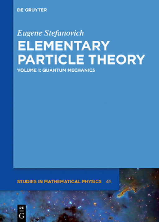 Quantum Mechanics by Eugene Stefanovich