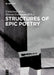 Structures of Epic Poetry: Vol. I: Foundations. Vol. II.1/II.2: Configuration. Vol. III: Continuity by Christiane Reitz, Simone Finkmann