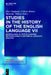 Studies in the History of the English Language VII: Generalizing vs. Particularizing Methodologies in Historical Linguistic Analysis by Don Chapman, Colette Moore, Miranda Wilcox
