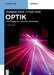 Optik: Lichtstrahlen - Wellen - Photonen by Wolfgang Zinth
