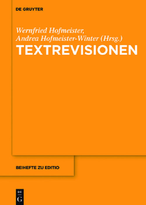 Textrevisionen by Wernfried Hofmeister, Andrea Hofmeister-Winter
