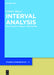 Interval Analysis: And Automatic Result Verification by Günter Mayer