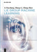 Lie Group Machine Learning by Fanzhang Li, Li Zhang, Zhao Zhang