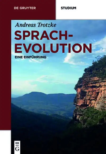 Sprachevolution: Eine Einfuhrung by Andreas Trotzke