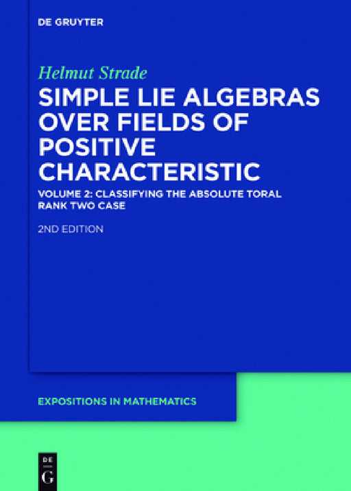 Classifying the Absolute Toral Rank Two Case by Helmut Strade