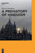 A Prehistory of Hinduism by Manu V. Devadevan