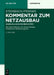 Kommentar Zum Netzausbau: Nabeg/Enlag/enwg/bbplg/plfzv by Armin (EDT)/ Franke, Peter (EDT) Steinbach