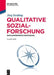 Qualitative Sozialforschung by Jörg Strübing