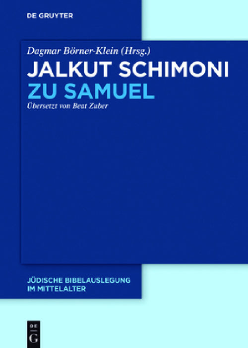 Jalkut Schimoni Zu Samuel by Dagmar Börner-Klein, Beat Zuber