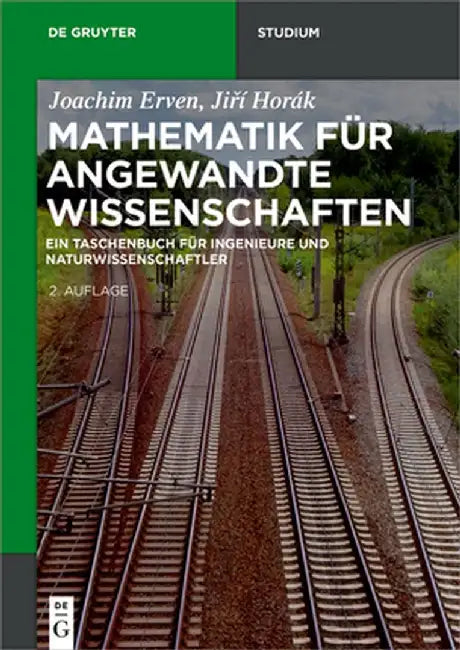 Mathematik Für Angewandte Wissenschaften: Ein Taschenbuch Für Ingenieure Und Naturwissenschaftler by Joachim Erven