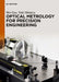 Optical Metrology for Precision Engineering by Wei Gao