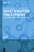 Wastewater Treatment: Application of New Functional Materials by Jianyu Chen, Jun Luo, Qijin Luo