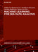 Machine Learning for Big Data Analysis by Siddhartha Bhattacharyya, Hrishikesh Bhaumik, Anirban Mukherjee