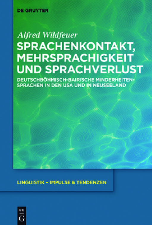 Sprachenkontakt, Mehrsprachigkeit und Sprachverlust by Alfred Wildfeuer