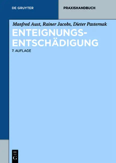Enteignungsentschdigung by Manfred Aust