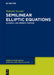 Semilinear Elliptic Equations: Classical and Modern Theories by Takashi Suzuki
