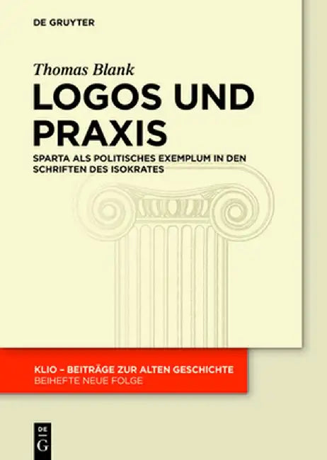 Logos Und Praxis by Thomas Blank